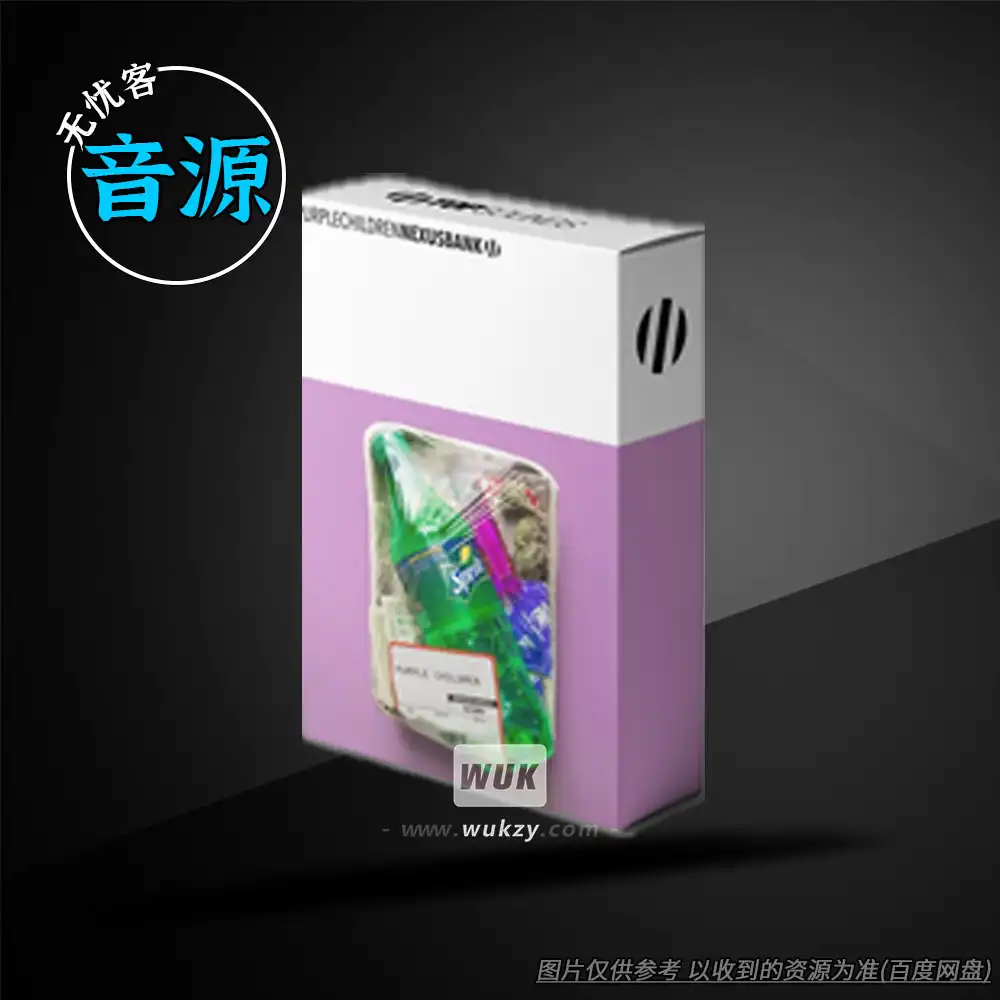 音源丨TopSounds Purple Children Nexus Bank（梦幻Hyperpop预设）