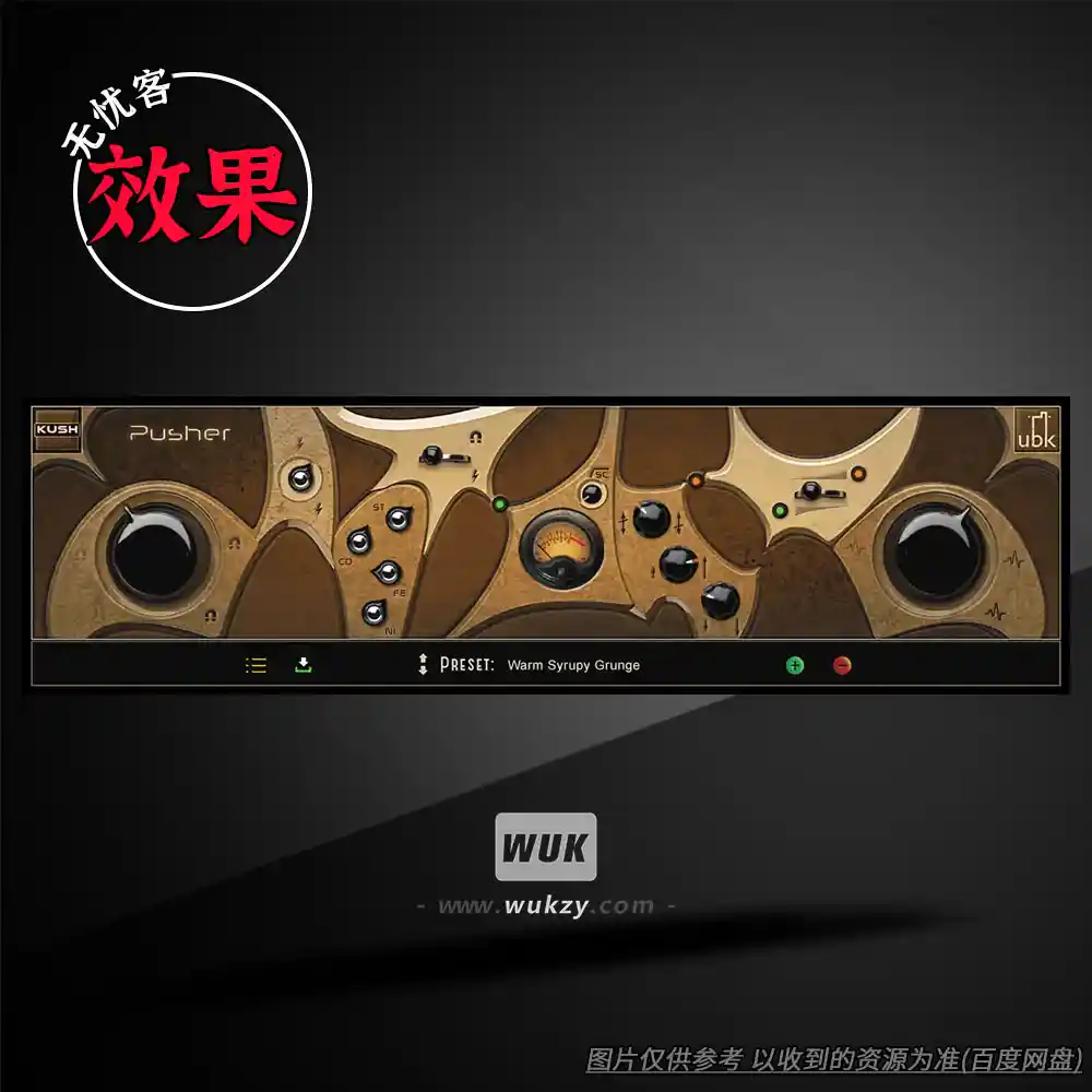 效果丨Kush Audio Pusher v1.1.0（金属失真效果音色盒）（W+M）