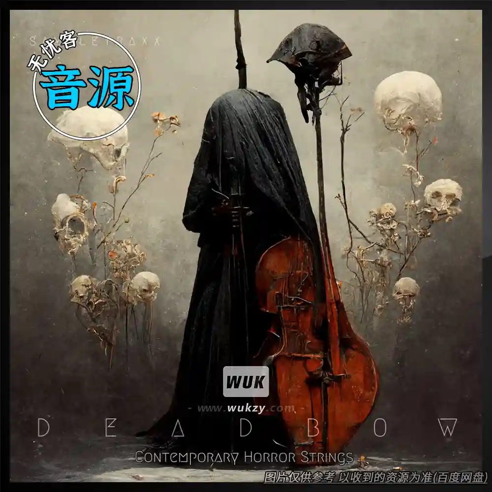 KTK丨Sampletraxx Deadbow（暗黑弓弦+恐怖铺底KONTAKT）