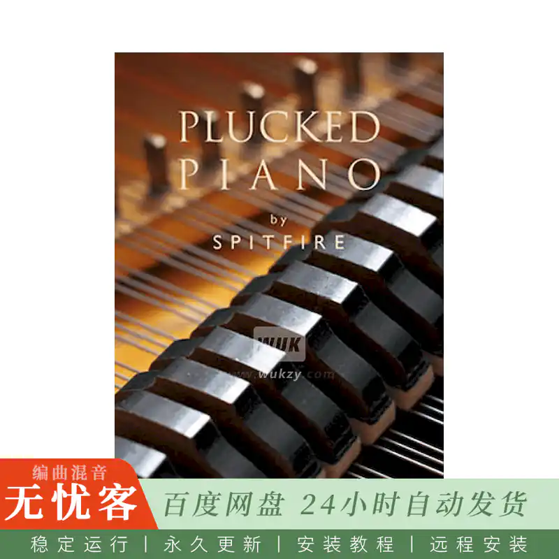 KTK	Spitfire Audio Plucked Piano@弹拨钢琴音色库（Kontakt）