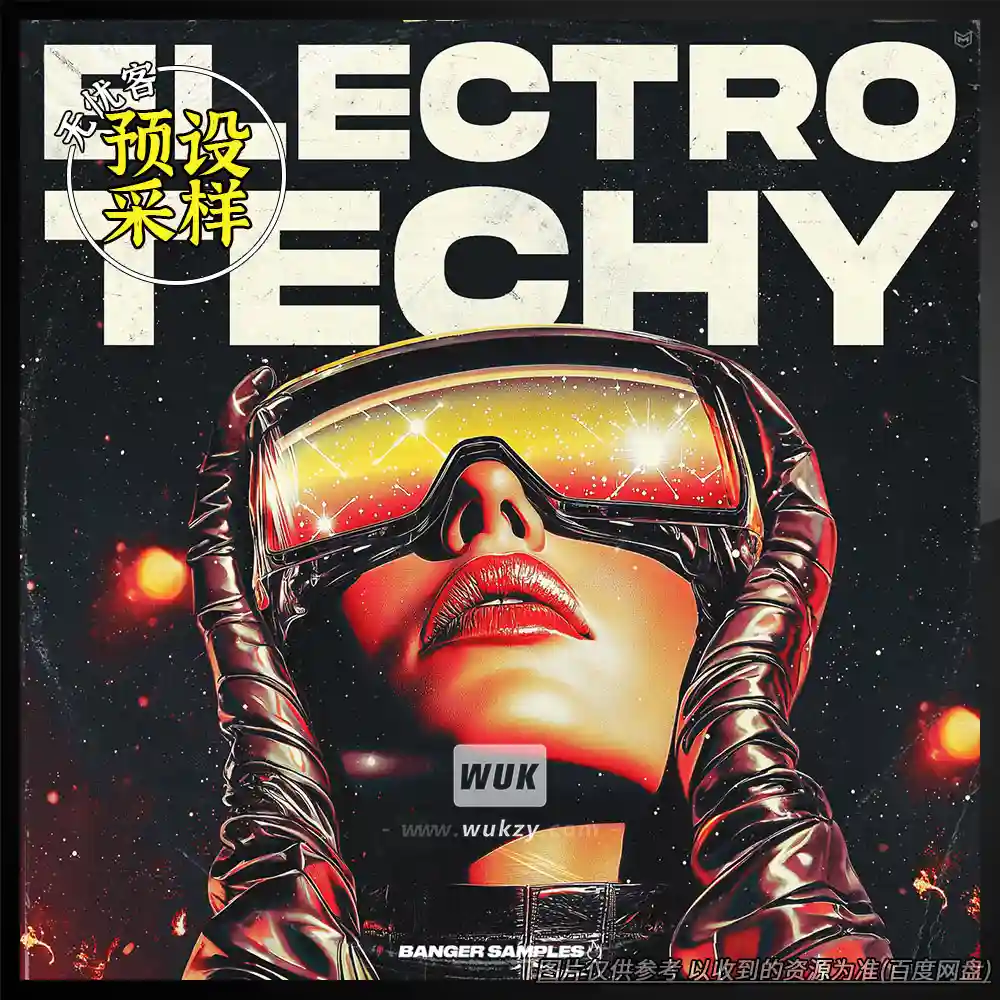 采样	Banger Samples Electro Techy（电子科技风采样）