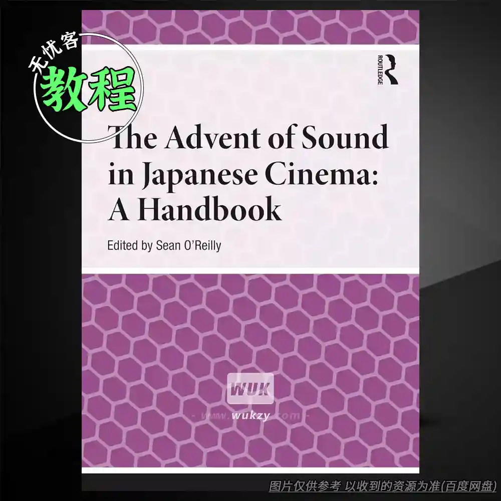 教程	The Advent of Sound in Japanese Cinema（电影音效手册）