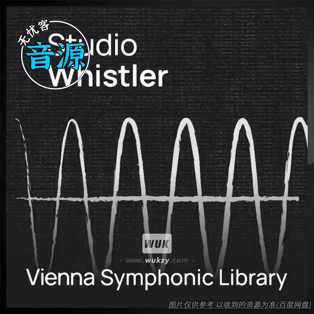 音源	VSL Studio Whistler（维也纳口哨音音源）