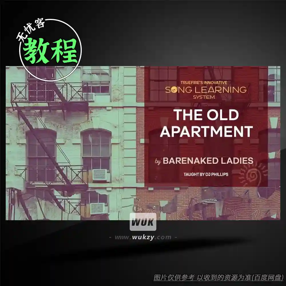 教程	Truefire DJ Phillips’ Song Lesson The Old Apartment（歌曲演奏教程）