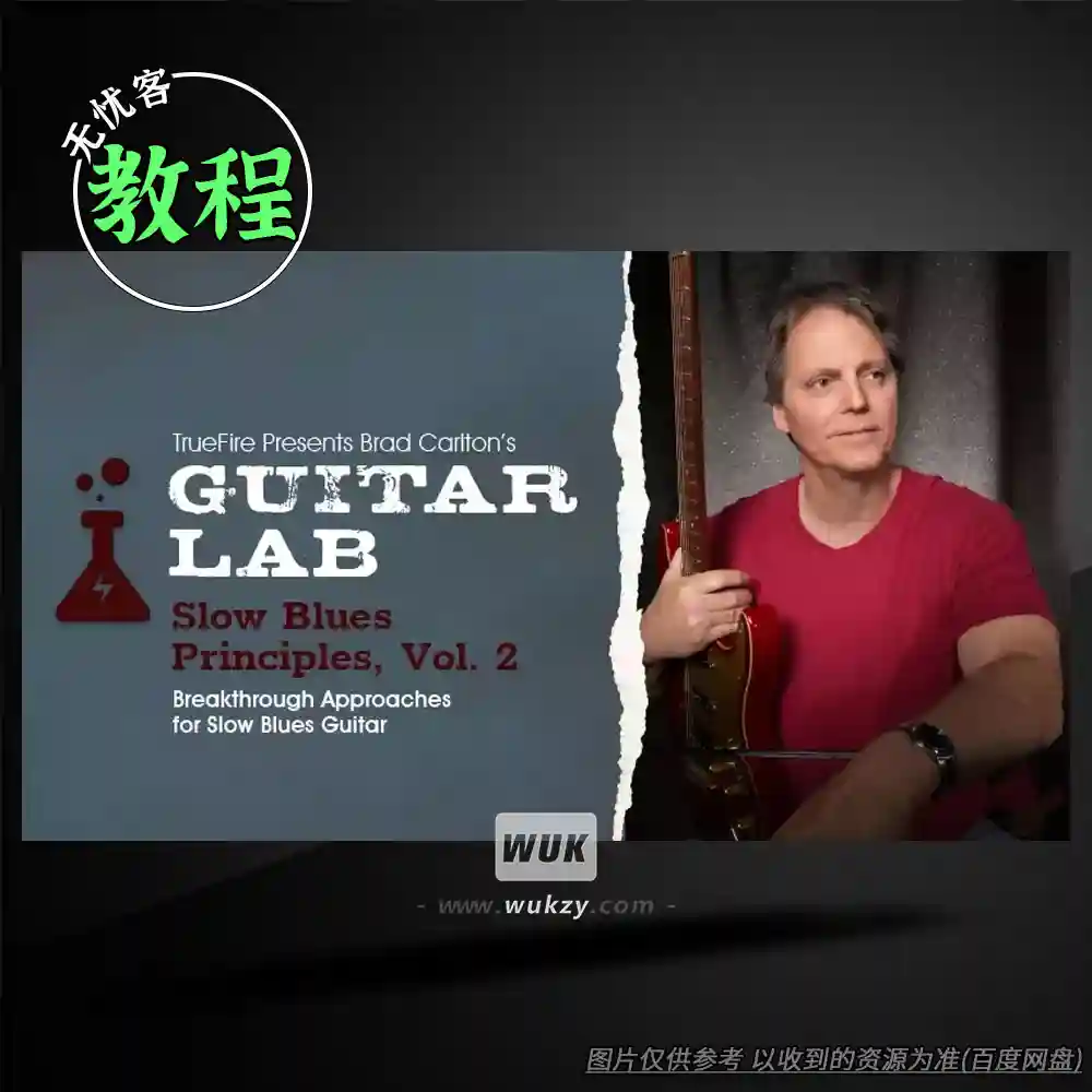教程 Truefire Brad Carlton’s Guitar Lab Slow Blues Principles Vol.2(慢布鲁斯教程)