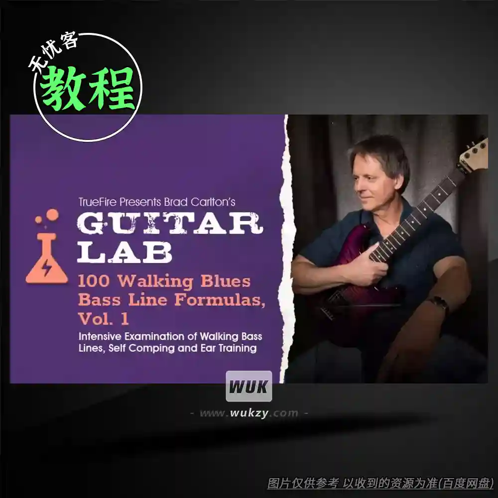 教程	Truefire Brad Carlton’s Guitar Lab 100 Walking Blues Bass Line Formulas Vol.1（贝斯教程）