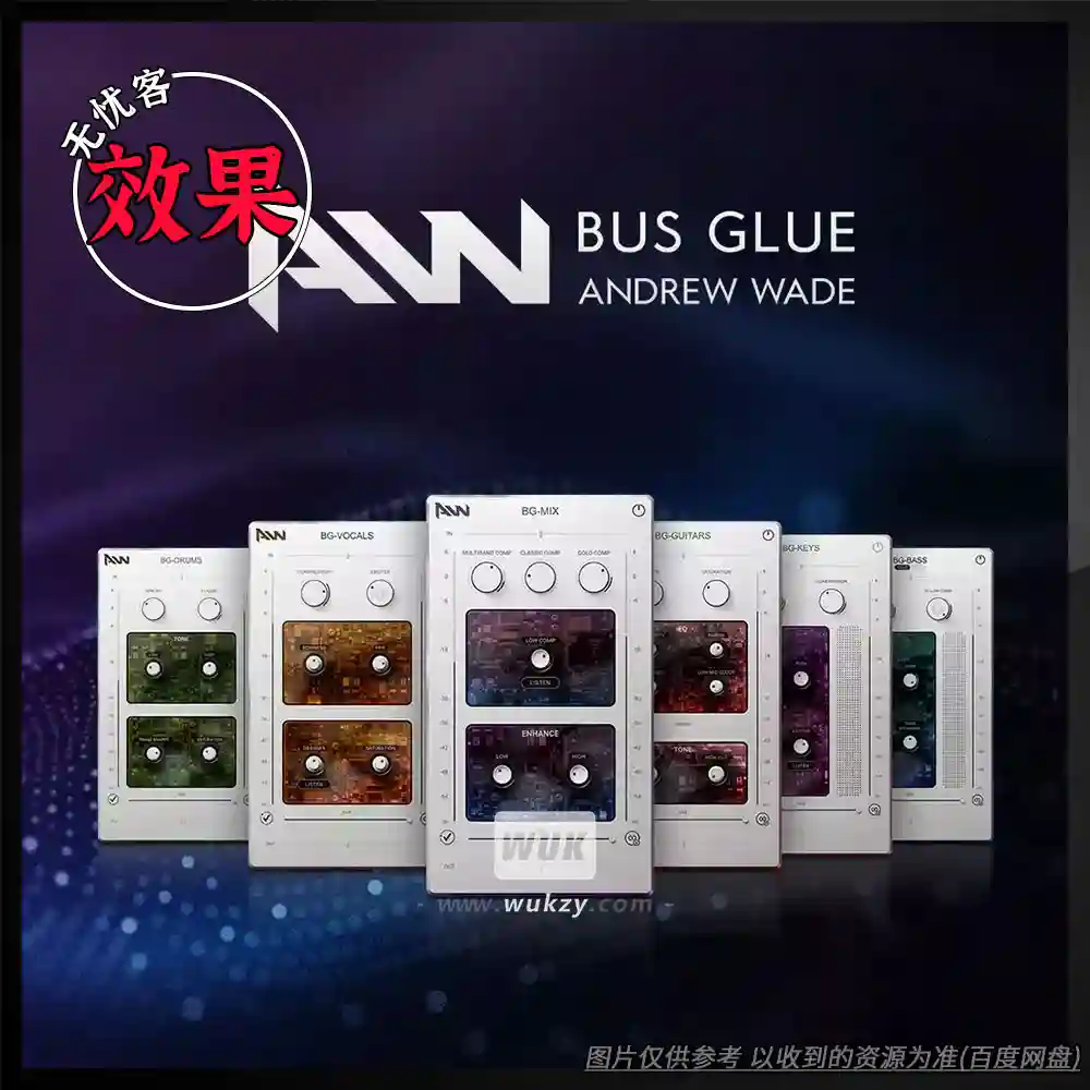 效果	Joey Sturgis Tones Andrew Wade Bus Glue Bundle（混音总线粘合效果）（W）