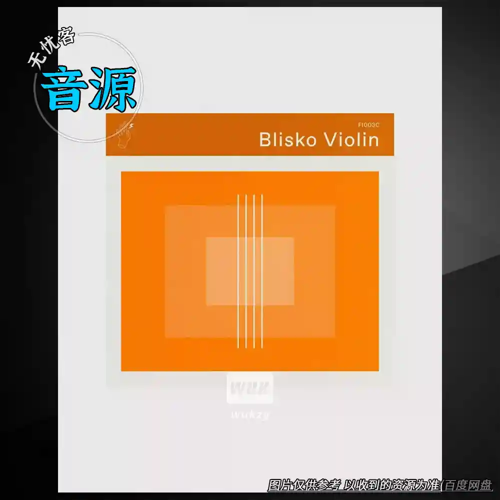音源	Felt Instruments Blisko Violin（小提琴音源）（W+M）