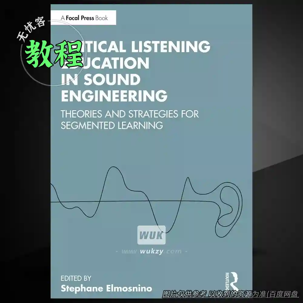 教程	Critical Listening Education in Sound Engineering（录音教学）