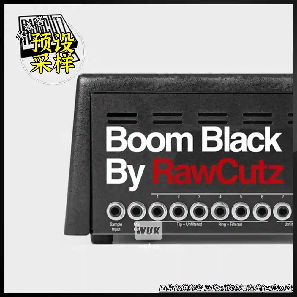 采样	Raw Cutz Boom Black（黑系鼓采样）