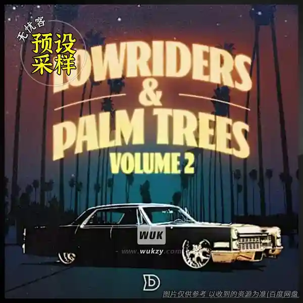 采样	Dopeboyzmuzic Lowriders And Palm Trees 2（西海岸风格采样）