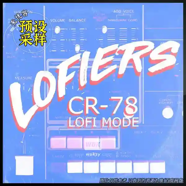 采样	Lofiers Cr78 Lofi Mode（低保真采样）