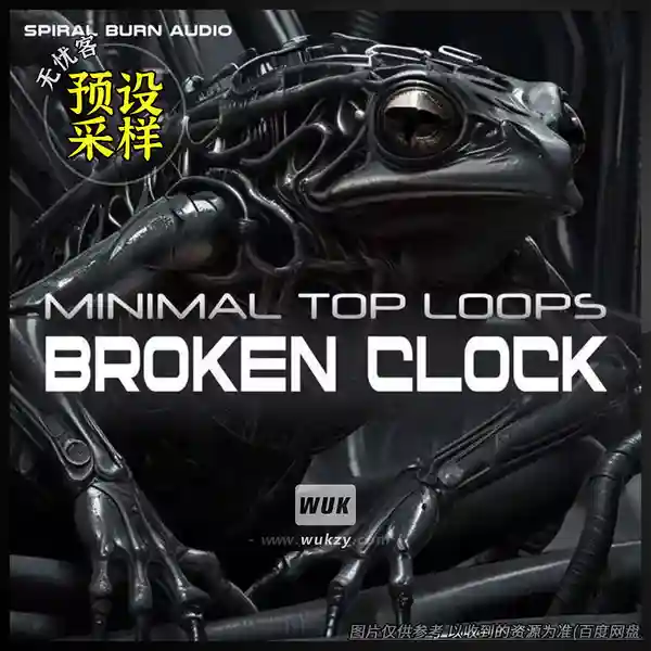 采样	Spiral Burn Audio Broken Clock Minimal Top Loops（极简鼓循环采样）
