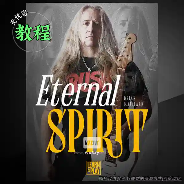 教程	JTC Brian Maillard Learn To Play Eternal Spirit（演奏《永恒之灵》教程 ）