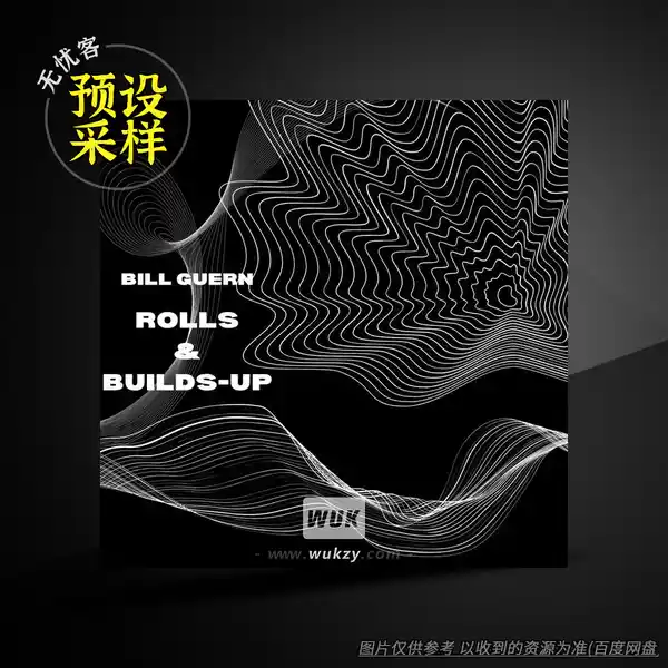 采样	Bill Guern Rolls and Builds-Up（鼓组过渡采样）