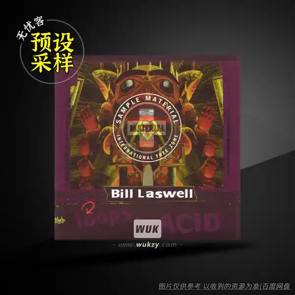 采样	Bill Laswell Sample Material International Free-Zone WAV（国际风格采样）