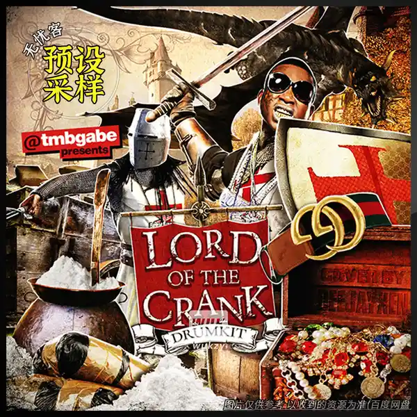 采样	Tmbgabe Lord Of The Crank SoundKit（综合音色采样）