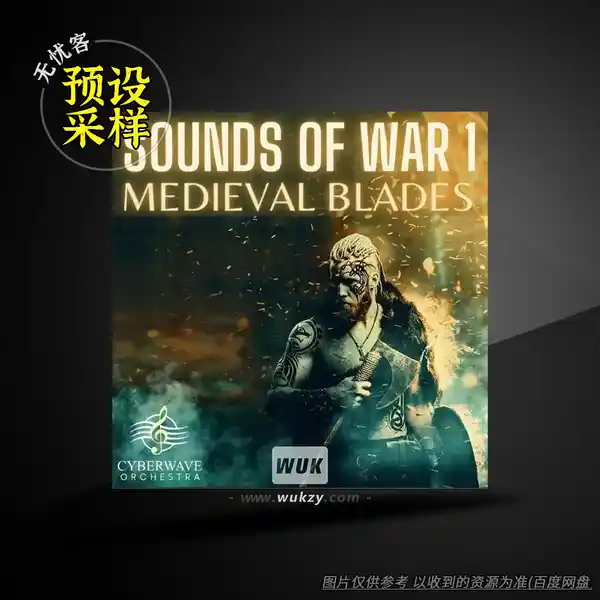 采样	Cyberwave Orchestra Sounds Of War 1 Medieval Blades WAV（中世纪刀剑音效）