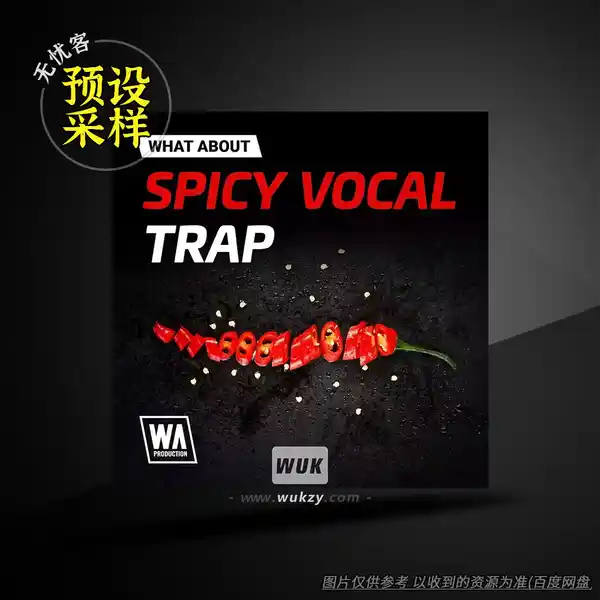 采样	WA Production What About Spicy Vocal Trap MULTiFORMAT（陷阱人声采样）