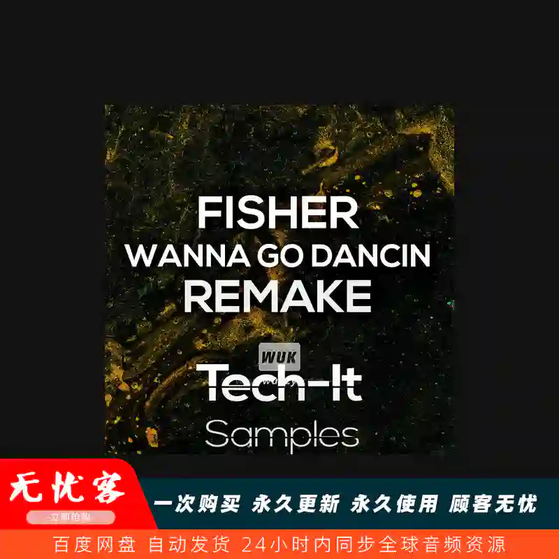 工程	Tech It Samples Fisher Wanna Go Dancin Remake Ableton（舞曲重制采样）（ALS）