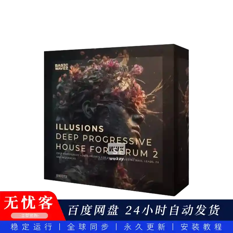 预设	Basic Wavez Illusions Xfer Serum 2 Presets For Deep Progressive House@Serum2深进浩室预设