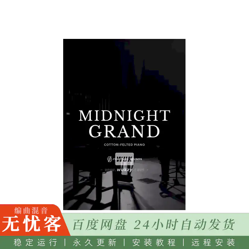 KTK	Fracture Sounds Midnight Grand v2.0@二代午夜钢琴音源（Kontakt）