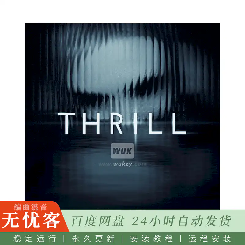 KTK	Native Instruments Thrill@实时惊悚张力簇音（Kontakt）