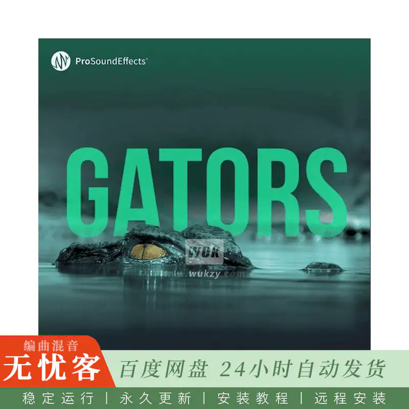 影视	Pro Sound Effects Gators@近距离录制鳄鱼嘶吼与颚部音效