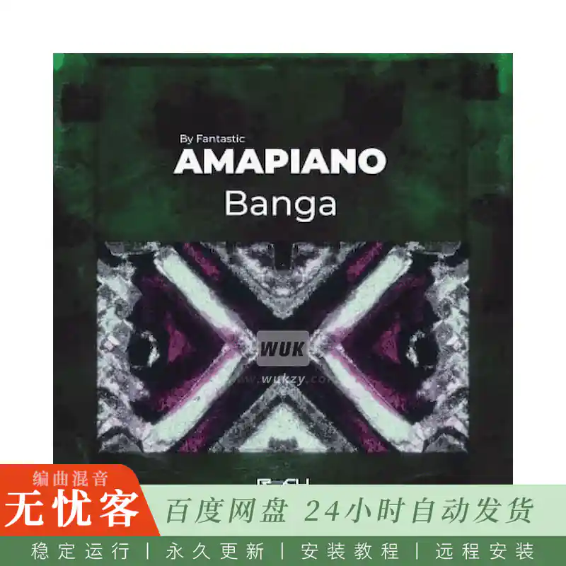 采样	Renraku Amapiano Banga@西非制作人当代Amapiano之声