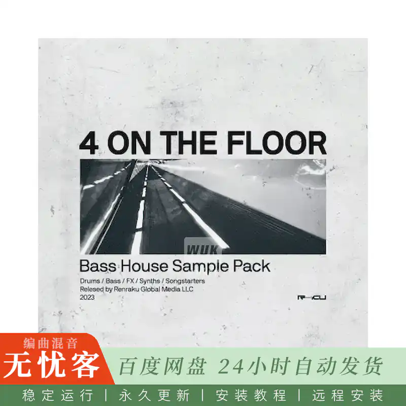 采样	Renraku Four On The Floor Bass House@Bass House风格四拍节奏采样