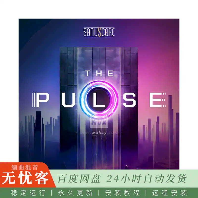 KTK	Sonuscore The Pulse@电子脉冲动态配乐引擎（Kontakt）