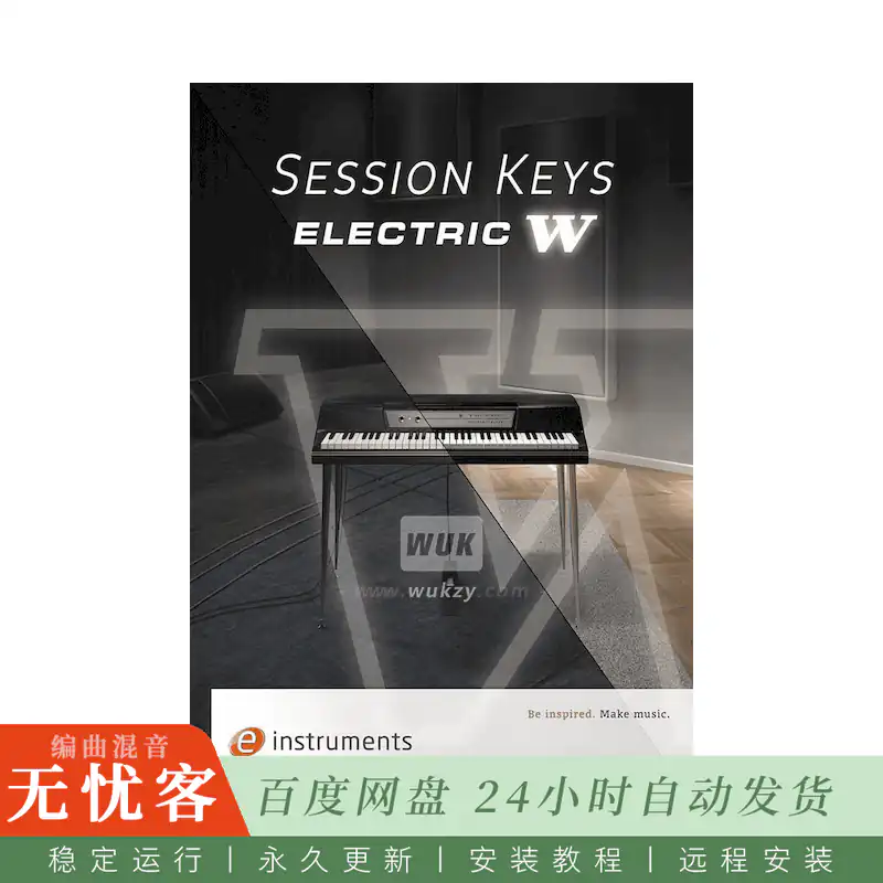 KTK	e-instruments Session Keys Electric W@1974年经典电钢琴双采样库与复古效果链（Kontakt）
