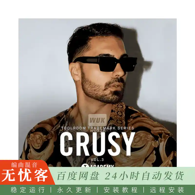 采样	Toolroom Academy Crusy Vol.3 Trademark Series@Crusy签名Tech House采样