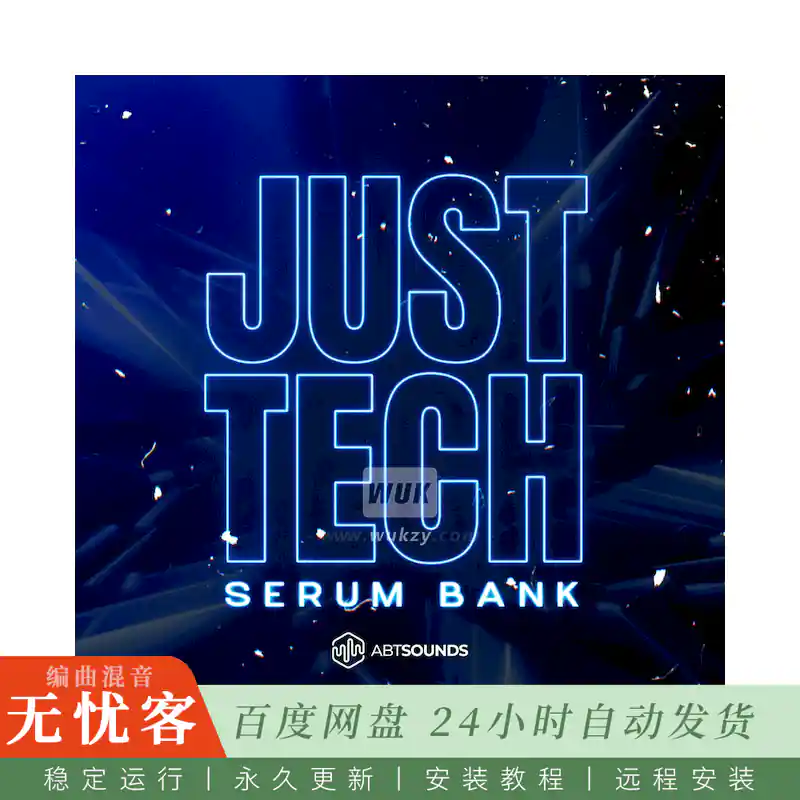 预设	ABT Sounds Just Tech Bank@50个Tech House与Minimal Bass风格Serum 2预设