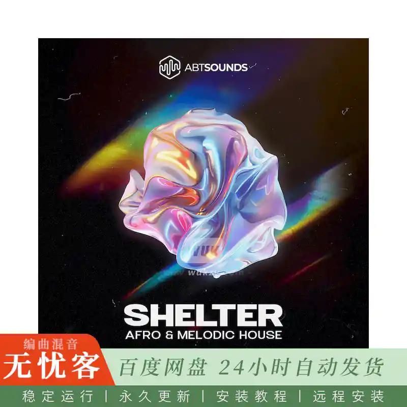 采样	ABT Sounds Shelter Deluxe Edition@Afro旋律有机浩室制作工具包