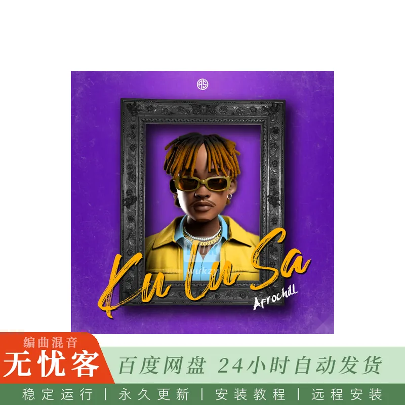 AOTBB KU LU SA Afrochill@舒缓Afrobeat旋律与鼓组一体化素材