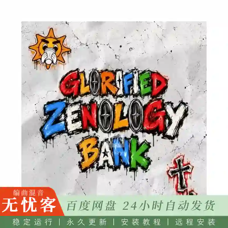 aye.shark The Glorified Zenology Bank@Glo与Trap风格Zenology预设