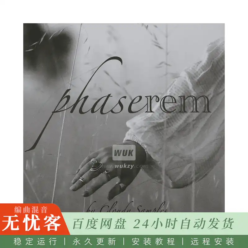 Cloudy Samples Phaserem@Chillstep与Chillout构建套件