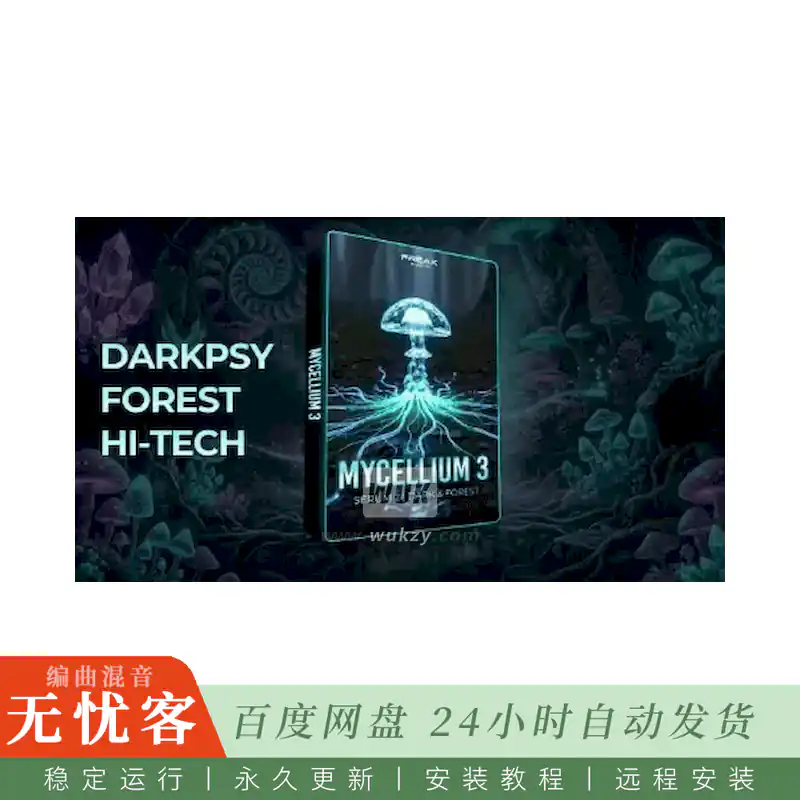 Freak Audio Mycellium 3 Serum 2 Presets@Dark Psy与Forest风格Serum 2预设