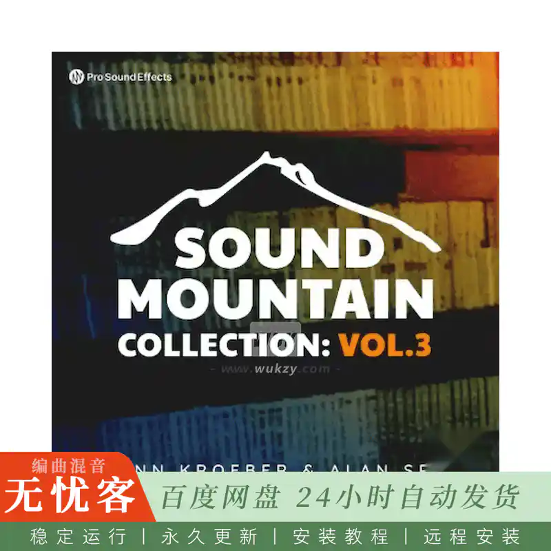 Pro Sound Effects Sound Mountain Collection Vol.3@电影传奇音效师自然与环境录音合集汉化