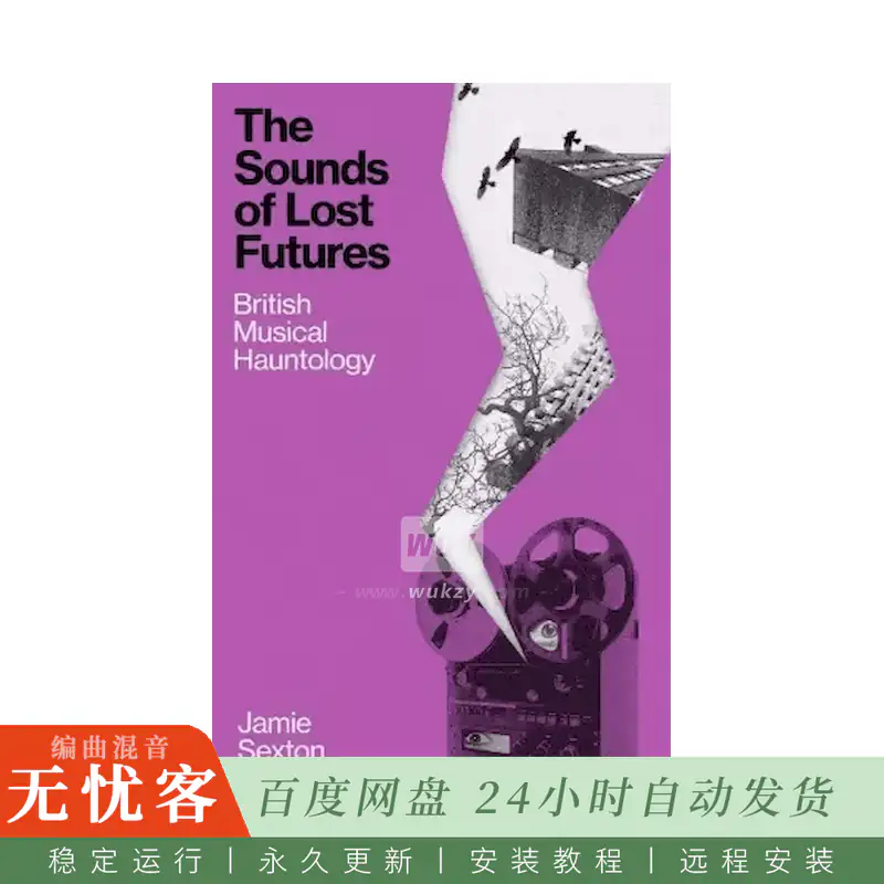 The Sounds of Lost Futures@英国音乐hauntology文化研究