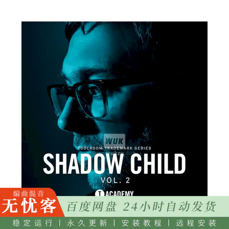 Toolroom Shadow Child Vol 2 Trademark Series@Shadow Child第二卷采样包