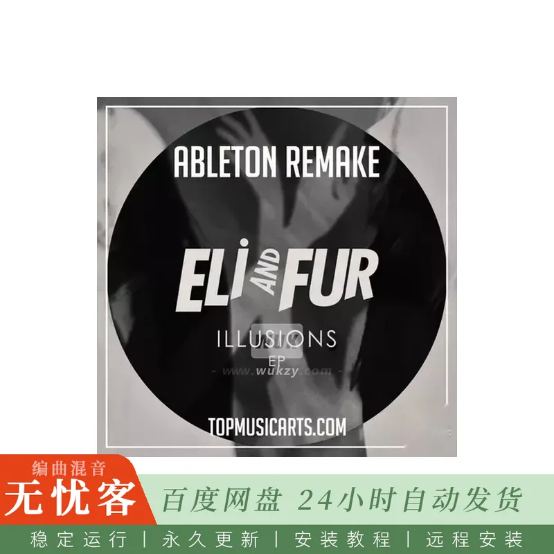 Top Music Arts Eli And Fur You’Re So High Ableton Remake@Deep House风格Ableton编曲工程（Ableton）