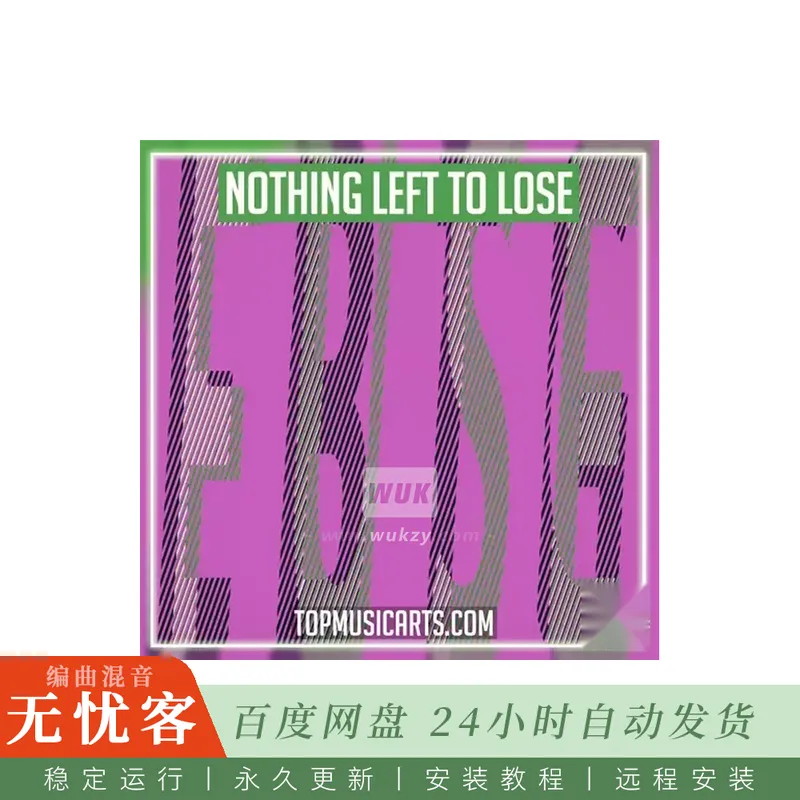 Top Music Arts Everything But The Girl Nothing Left To Lose Ableton Remake (UK Garage)@UK Garage风格歌曲编曲工程含Serum预设（Ableton）